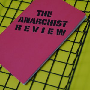 The Anarchist Review by Liz Knox